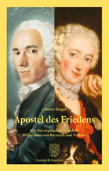 E-book, Apostel des Friedens. : Die Korrespondenz zwischen Wilhelmine von Bayreuth und Voltaire., Duncker & Humblot
