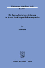 E-book, Die Beschaffenheitsvereinbarung im System des Kaufgewährleistungsrechts., Duncker & Humblot