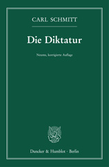 E-book, Die Diktatur. : Von den Anfängen des modernen Souveränitätsgedankens bis zum proletarischen Klassenkampf., Schmitt, Carl, Duncker & Humblot