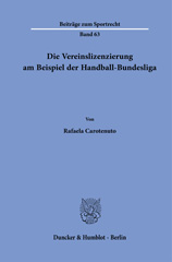 E-book, Die Vereinslizenzierung am Beispiel der Handball-Bundesliga., Carotenuto, Rafaela, Duncker & Humblot