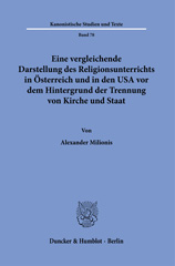 E-book, Eine vergleichende Darstellung des Religionsunterrichts in Österreich und in den USA vor dem Hintergrund der Trennung von Kirche und Staat., Duncker & Humblot