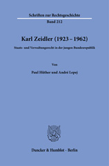 E-book, Karl Zeidler (1923-1962). : Staats- und Verwaltungsrecht in der jungen Bundesrepublik., Duncker & Humblot