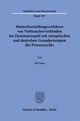 E-book, Musterfeststellungsverfahren von Verbraucherverbänden im Zusammenspiel mit europäischen und deutschen Grundprinzipien des Prozessrechts., Duncker & Humblot