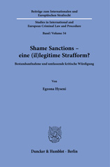 E-book, Shame Sanctions - eine (il)legitime Strafform? : Bestandsaufnahme und umfassende kritische Würdigung., Hyseni, Egzona, Duncker & Humblot
