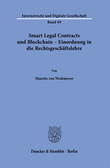 eBook, Smart Legal Contracts und Blockchain - Einordnung in die Rechtsgeschäftslehre., Wedemeyer, Mauritz von., Duncker & Humblot