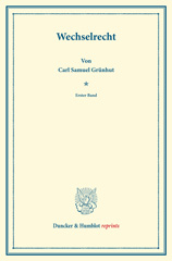 E-book, Wechselrecht. : Systematisches Handbuch der Deutschen Rechtswissenschaft : Hrsg. von Karl Binding., Grünhut, Carl Samuel, Duncker & Humblot