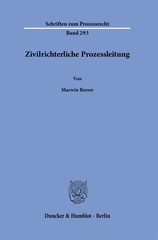 E-book, Zivilrichterliche Prozessleitung., Berrer, Marwin, Duncker & Humblot