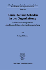 eBook, Kausalität und Schaden in der Organhaftung. : Eine Untersuchung anhand der aktienrechtlichen Vorstandsinnenhaftung., Duncker & Humblot