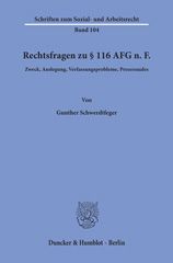 eBook, Rechtsfragen zu § 116 AFG n. F. : Zweck, Auslegung, Verfassungsprobleme, Prozessuales., Duncker & Humblot