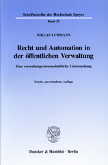 eBook, Recht und Automation in der öffentlichen Verwaltung. : Eine verwaltungswissenschaftliche Untersuchung., Duncker & Humblot
