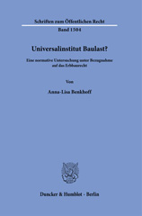 E-book, Universalinstitut Baulast? : Eine normative Untersuchung unter Bezugnahme auf das Erbbaurecht., Duncker & Humblot