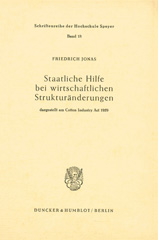 eBook, Staatliche Hilfe bei wirtschaftlichen Strukturänderungen, : dargestellt am Cotton Industry Act 1959., Jonas, Friedrich, Duncker & Humblot