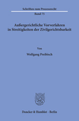 E-book, Außergerichtliche Vorverfahren in Streitigkeiten der Zivilgerichtsbarkeit., Duncker & Humblot