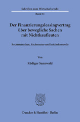 E-book, Der Finanzierungsleasingvertrag über bewegliche Sachen mit Nichtkaufleuten. : Rechtstatsachen, Rechtsnatur und Inhaltskontrolle., Duncker & Humblot