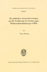 eBook, Die politischen Auseinandersetzungen um die Novellierung des Gesetzes gegen Wettbewerbsbeschränkungen (GWB)., Duncker & Humblot