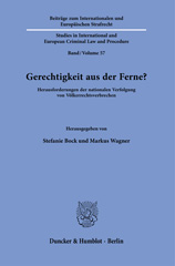 eBook, Gerechtigkeit aus der Ferne? : Herausforderungen der nationalen Verfolgung von Völkerrechtsverbrechen., Duncker & Humblot