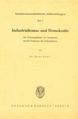 E-book, Industrialismus und Demokratie. : Die Verfassungsideale der Demokratie und die Tendenzen des Industrialismus., Seidel, Bruno, Duncker & Humblot