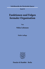 eBook, Funktionen und Folgen formaler Organisation. : Mit einem Epilog 1994., Duncker & Humblot