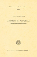 E-book, Amerikanische Verwaltung. : Hauptgesichtspunkte und Probleme., Duncker & Humblot