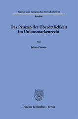 E-book, Das Prinzip der Überörtlichkeit im Unionsmarkenrecht., Duncker & Humblot