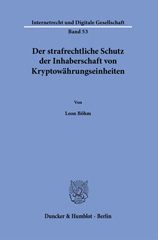 E-book, Der strafrechtliche Schutz der Inhaberschaft von Kryptowährungseinheiten., Duncker & Humblot
