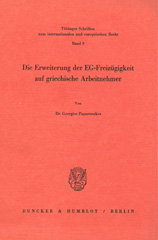 E-book, Die Erweiterung der EG-Freizügigkeit auf griechische Arbeitnehmer., Duncker & Humblot