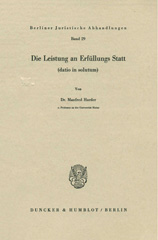 E-book, Die Leistung an Erfüllungs Statt (datio in solutum)., Duncker & Humblot