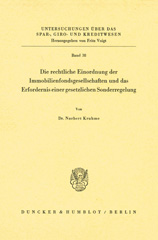 E-book, Die rechtliche Einordnung der Immobilienfondsgesellschaften und das Erfordernis einer gesetzlichen Sonderregelung., Duncker & Humblot