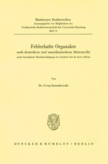 E-book, Fehlerhafte Organakte nach deutschem und amerikanischem Aktienrecht unter besonderer Berücksichtigung des Instituts des de facto officer., Duncker & Humblot
