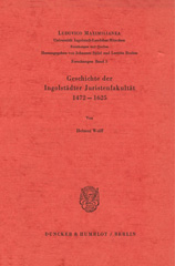 E-book, Geschichte der Ingolstädter Juristenfakultät 1472-1625., Duncker & Humblot