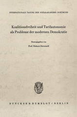 E-book, Koalitionsfreiheit und Tarifautonomie als Probleme der modernen Demokratie., Duncker & Humblot