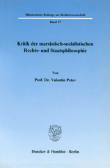 eBook, Kritik der marxistisch-sozialistischen Rechts- und Staatsphilosophie., Petev, Valentin, Duncker & Humblot