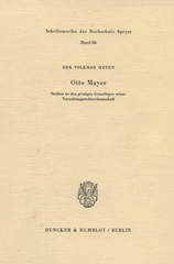 E-book, Otto Mayer. : Studien zu den geistigen Grundlagen seiner Verwaltungsrechtswissenschaft., Duncker & Humblot