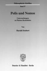 eBook, Polis und Nomos. : Untersuchungen zu Platons Rechtslehre., Duncker & Humblot