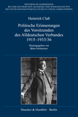 eBook, Politische Erinnerungen des Vorsitzenden des Alldeutschen Verbandes 1915-1933-36., Claß, Heinrich, Duncker & Humblot