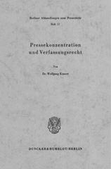E-book, Pressekonzentration und Verfassungsrecht., Duncker & Humblot