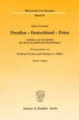 eBook, Preußen - Deutschland - Polen. : Aufsätze zur Geschichte der deutsch-polnischen Beziehungen. Hrsg. von Wolfram Fischer - Michael G. Müller., Duncker & Humblot