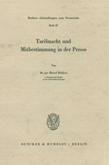 E-book, Tarifmacht und Mitbestimmung in der Presse., Duncker & Humblot