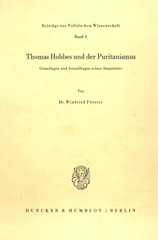 eBook, Thomas Hobbes und der Puritanismus. : Grundlagen und Grundfragen seiner Staatslehre., Förster, Winfried, Duncker & Humblot