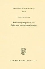 E-book, Verfassungsfragen bei den Reformen im örtlichen Bereich., Duncker & Humblot