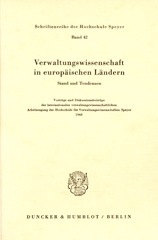 E-book, Verwaltungswissenschaft in europäischen Ländern. : Stand und Tendenzen. Vorträge und Diskussionsbeiträge der internationalen verwaltungswissenschaftlichen Arbeitstagung der Hochschule für Verwaltungswissenschaften Speyer 1968, Duncker & Humblot