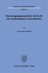 E-book, Datenzugangsansprüche im Recht der marktstarken Unternehmen., Duncker & Humblot