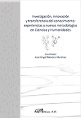 E-book, Investigación, innovación y transferencia del conocimiento : experiencias y nuevas metodologías en Ciencias y Humanidades, Méndez-Martínez, José Ángel, Dykinson