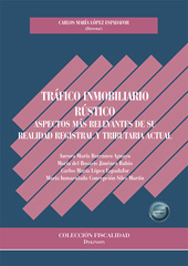 E-book, Tráfico inmobiliario rústico : Aspectos más relevantes de su realidad registral y tributaria actual, López Espadafor, Carlos María, Dykinson