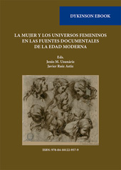 E-book, La mujer y los universos femeninos en las fuentes documentales de la Edad Moderna, Usunáriz, Jesús M., Dykinson