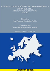 E-book, La libre circulación de trabajadores en la Unión Europea : situación actual y retos de futuro, Rodríguez-Rico Roldán, Victoria, Dykinson