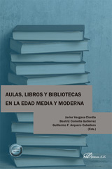 E-book, Aulas, libros y bibliotecas en la Edad Media y Moderna, Vergara Ciordia, Javier, Dykinson