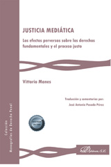 E-book, Justicia mediática : Los efectos perversos sobre los derechos fundamentales y el proceso justo, Manes, Vittorio, Dykinson