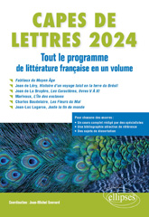 E-book, CAPES de Lettres 2024 : Tout le programme de littérature française en un volume, Gouvard, Jean-Michel, Édition Marketing Ellipses