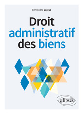 E-book, Droit administratif des biens, Édition Marketing Ellipses